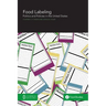 Food Labeling: Politics and Policies in the United States