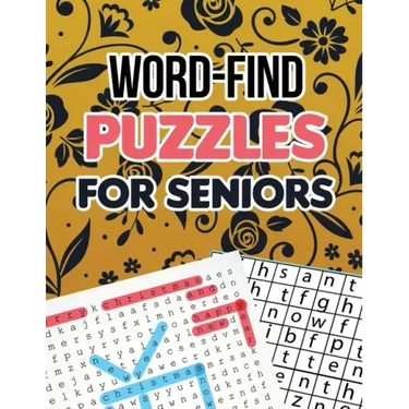 Word-Find Puzzles for Seniors: Word Search Brain Workouts Book, Word Searches to Challenge Your Brain, Brian Game Book for Seniors in This Christmas