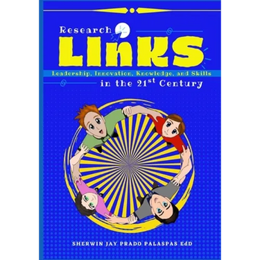 Research LInKS: Leadership, Innovation, Knowledge, and Skills in the 21st Century