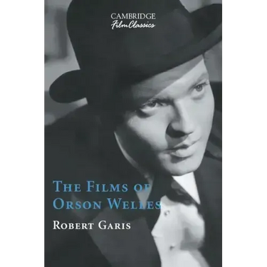 The Films of Orson Welles