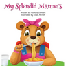 My Splendid Manners