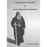 The Release of the Spirit Edited