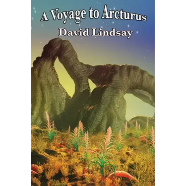 A Voyage to Arcturus