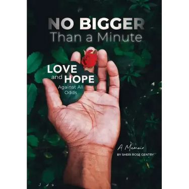 No Bigger Than a Minute: Love and Hope Against All Odds