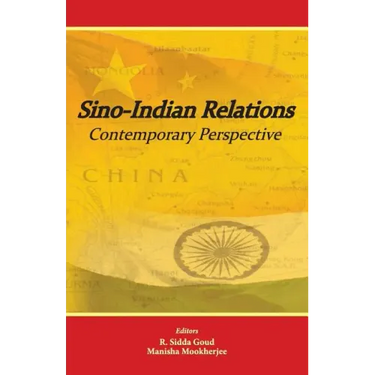 Sino-Indian Relations: Contemporary Perspective