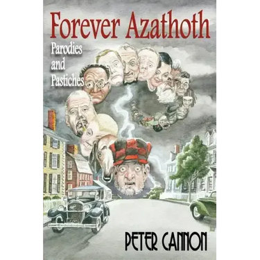 Forever Azathoth: Parodies and Pastiches