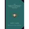 The Science Of Numerology Through The Law Of Vibration