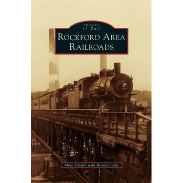 Rockford Area Railroads
