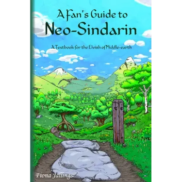 A Fan's Guide to Neo-Sindarin