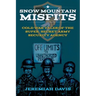 Snow Mountain Misfits: Cold War Tales of the Super Secret Army Security Agency
