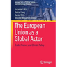The European Union as a Global Actor: Trade, Finance and Climate Policy