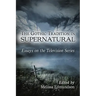 The Gothic Tradition in Supernatural: Essays on the Television Series