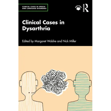 Clinical Cases in Dysarthria