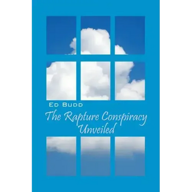 The Rapture Conspiracy Unveiled