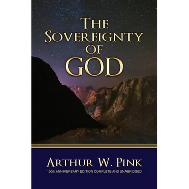 The Sovereignty of God