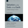 Salvation to the Ends of the Earth: A Biblical Theology of Mission