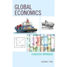 Global Economics: A Holistic Approach