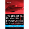 The Report on Unidentified Flying Objects: The Original 1956 Edition