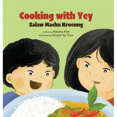 Cooking with Yey: Salaw Machu Kroeung