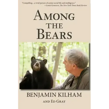 Among the Bears: Raising Orphan Cubs in the Wild