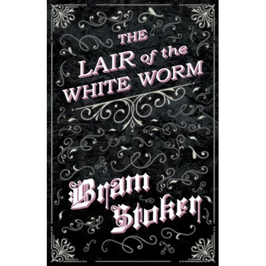 The Lair of the White Worm