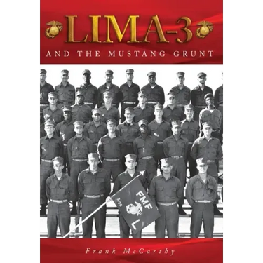 Lima-3: And the Mustang Grunt