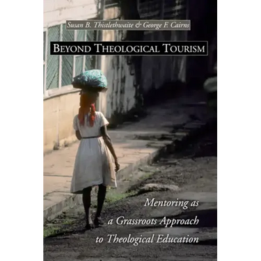 Beyond Theological Tourism