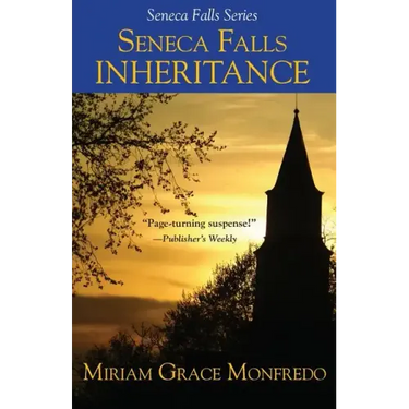 Seneca Falls Inheritance