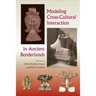 Modeling Cross-Cultural Interaction in Ancient Borderlands