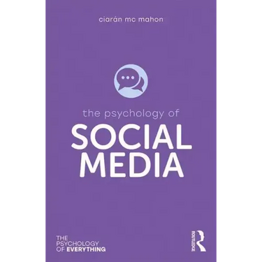 The Psychology of Social Media