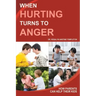 When Hurting Turns to Anger: How Parents Can Help Their Kids