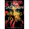 Willing to Die