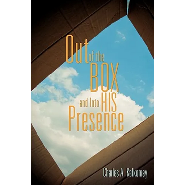Out of the Box and Into His Presence