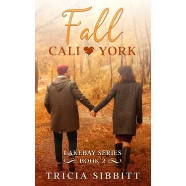 Fall Cali & York: Lakebay series book 2