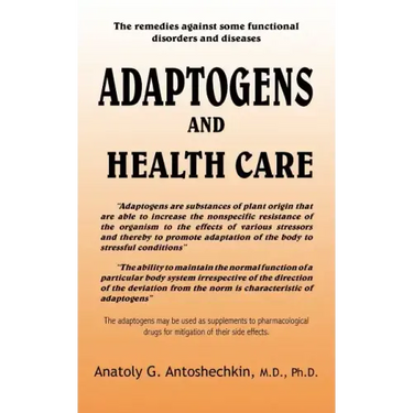 Adaptogens and Health Care