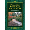 Following God's Plan for Your Life