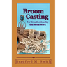 Broom Casting