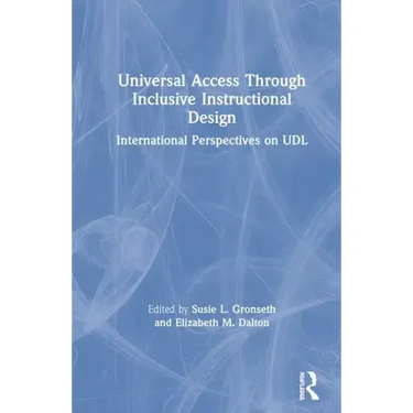 Universal Access Through Inclusive Instructional Design: International Perspectives on Udl