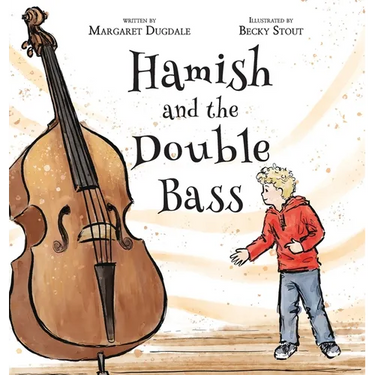 Hamish and the Double Bass: A celebration of making music with friends.