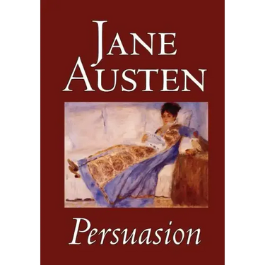 Persuasion by Jane Austen, Fiction, Classics