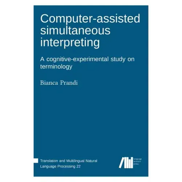 Computer-assisted simultaneous interpreting