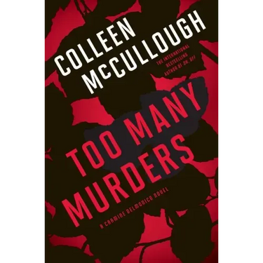 Too Many Murders: A Carmine Delmonico Novel