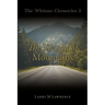 The Whitney Chronicles 3: The Weight of Mountains