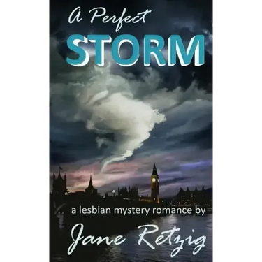 A Perfect Storm: A Lesbian Mystery Romance