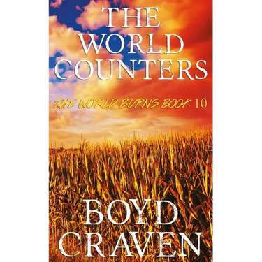 The World Counters: A Post-Apocalyptic Story