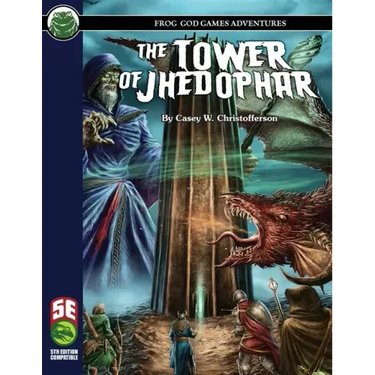 The Tower of Jhedophar 5E