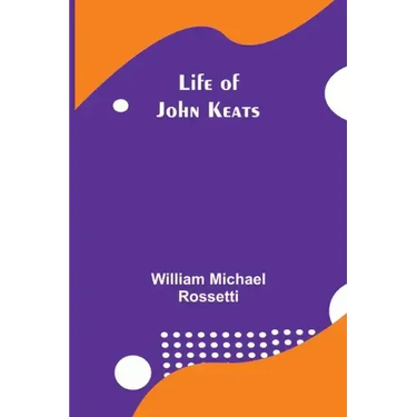 Life of John Keats