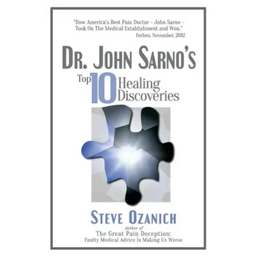 Dr. John Sarno's Top 10 Healing Discoveries
