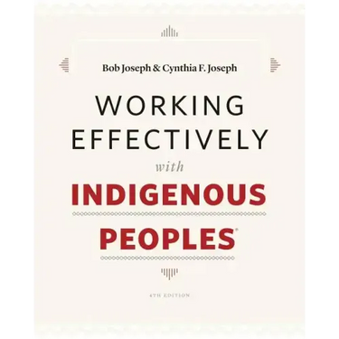 Working Effectively with Indigenous Peoples(R)