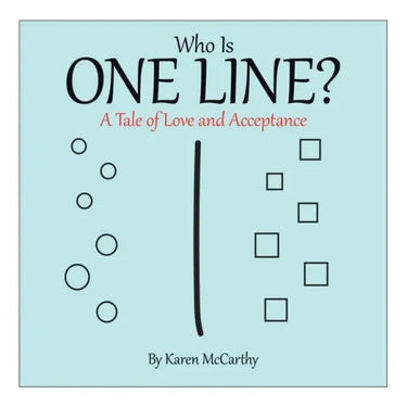 Who Is One Line?: A Tale of Love and Acceptance